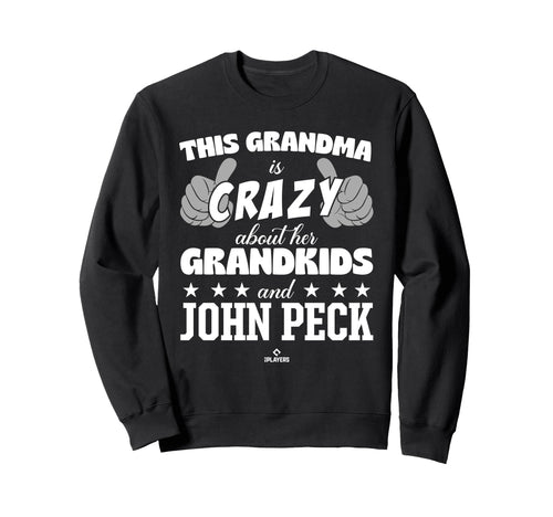 Grandma Crazy John Peck Prospect Sweatshirt - Fun Novelty Design Unisex - T-Shirt, Sweatshirt, Hoodie
