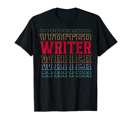 Writer Funny Layered Text Writing T-Shirt - Casual Everyday Wear for Adults - T-Shirt, Sweatshirt, Hoodie