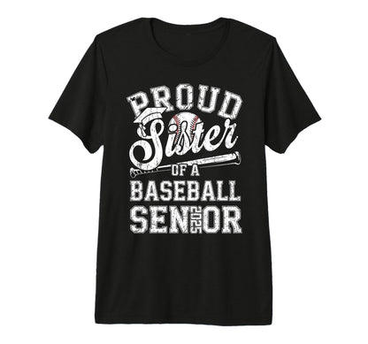 Proud Sister 2025 Senior Baseball T-Shirt - Graphic Print for Adults - T-Shirt, Sweatshirt, Hoodie