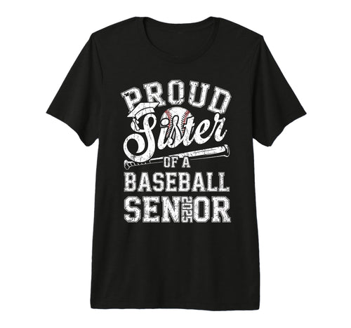 Proud Sister 2025 Senior Baseball T-Shirt - Graphic Print for Adults - T-Shirt, Sweatshirt, Hoodie