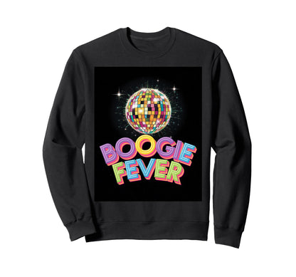 Disco Ball Boogie Fever Sweatshirt - Fun Novelty Design for Adults - T-Shirt, Sweatshirt, Hoodie