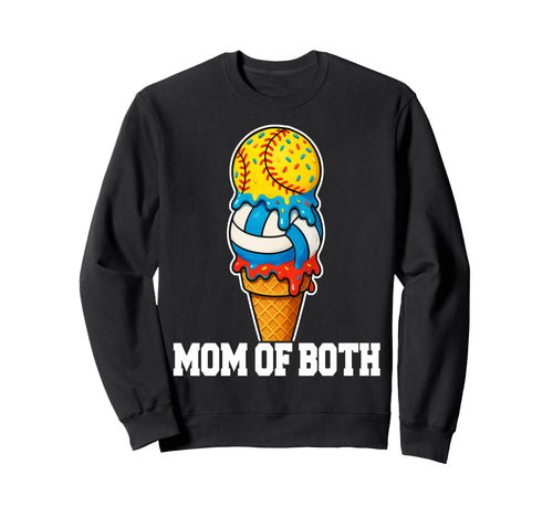 Softball Volleyball Mom Ice Cream Sweatshirt - Aesthetic Graphic Men Women - T-Shirt, Sweatshirt, Hoodie