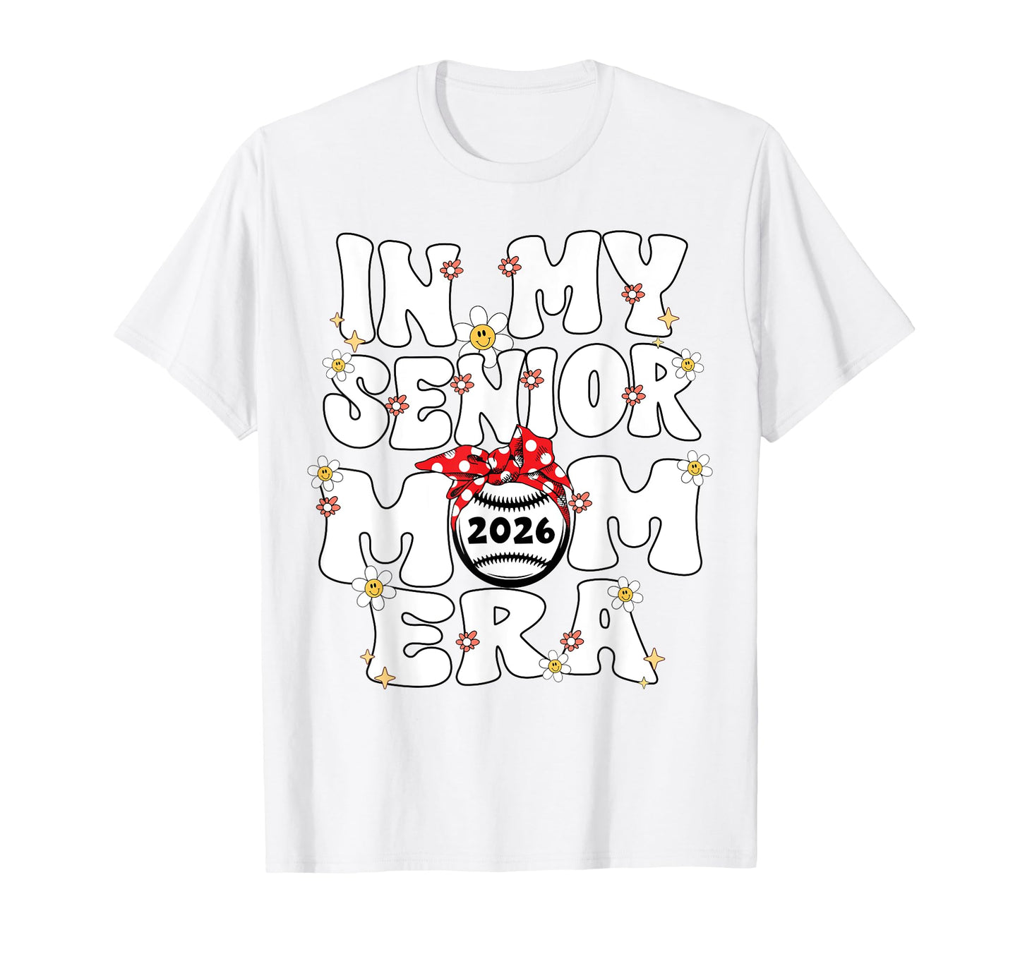 My Senior Mom Era Senior Mom Class T-Shirt - Aesthetic Graphic Men Women - T-Shirt, Sweatshirt, Hoodie