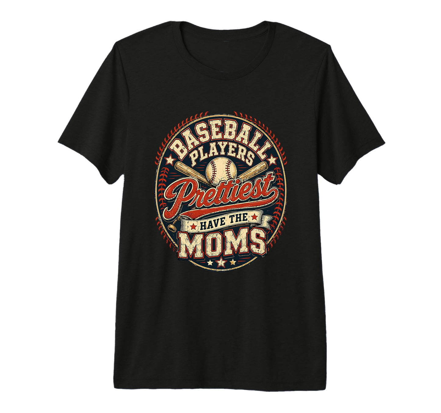 Baseball Players Have Prettiest Moms T-Shirt - Aesthetic Graphic Unisex - T-Shirt, Sweatshirt, Hoodie