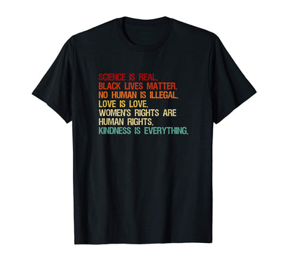 Science Is Real Black Lives Matter Lgbt T-Shirt - Unique Graphic Men Women - T-Shirt, Sweatshirt, Hoodie