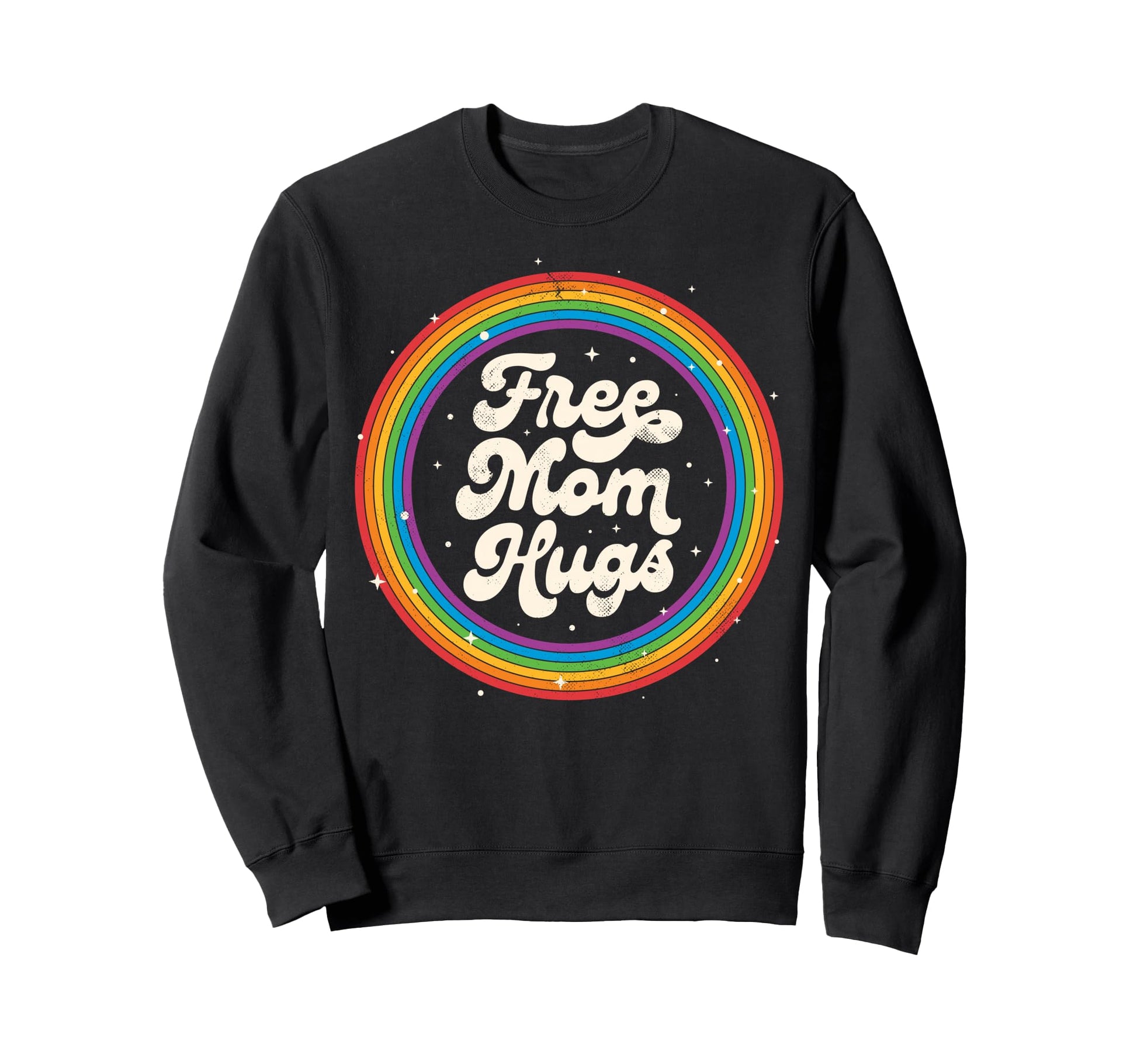 Lgbtq Free Mom Hugs Gay Pride Lgbt Sweatshirt - Novelty Apparel for Adults - T-Shirt, Sweatshirt, Hoodie