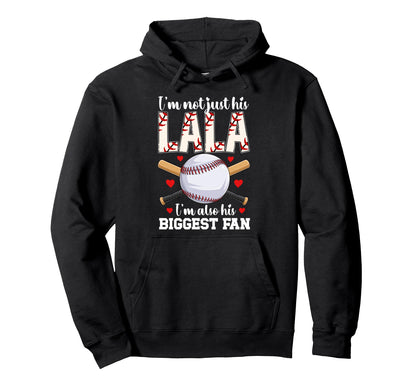 His Biggest Fan Baseball Lala Hoodie - Fun Novelty Design Men Women - T-Shirt, Sweatshirt, Hoodie