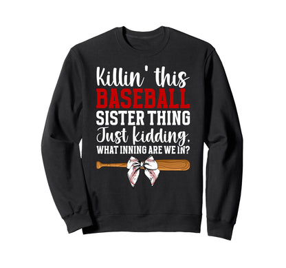 This Baseball Sister Thing Sister Sweatshirt - Minimalist Print Unisex - T-Shirt, Sweatshirt, Hoodie