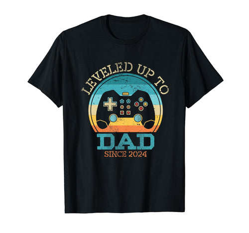 Leveled Up To Dad Since 2024 Fathers T-Shirt - Aesthetic Graphic Unisex - T-Shirt, Sweatshirt, Hoodie