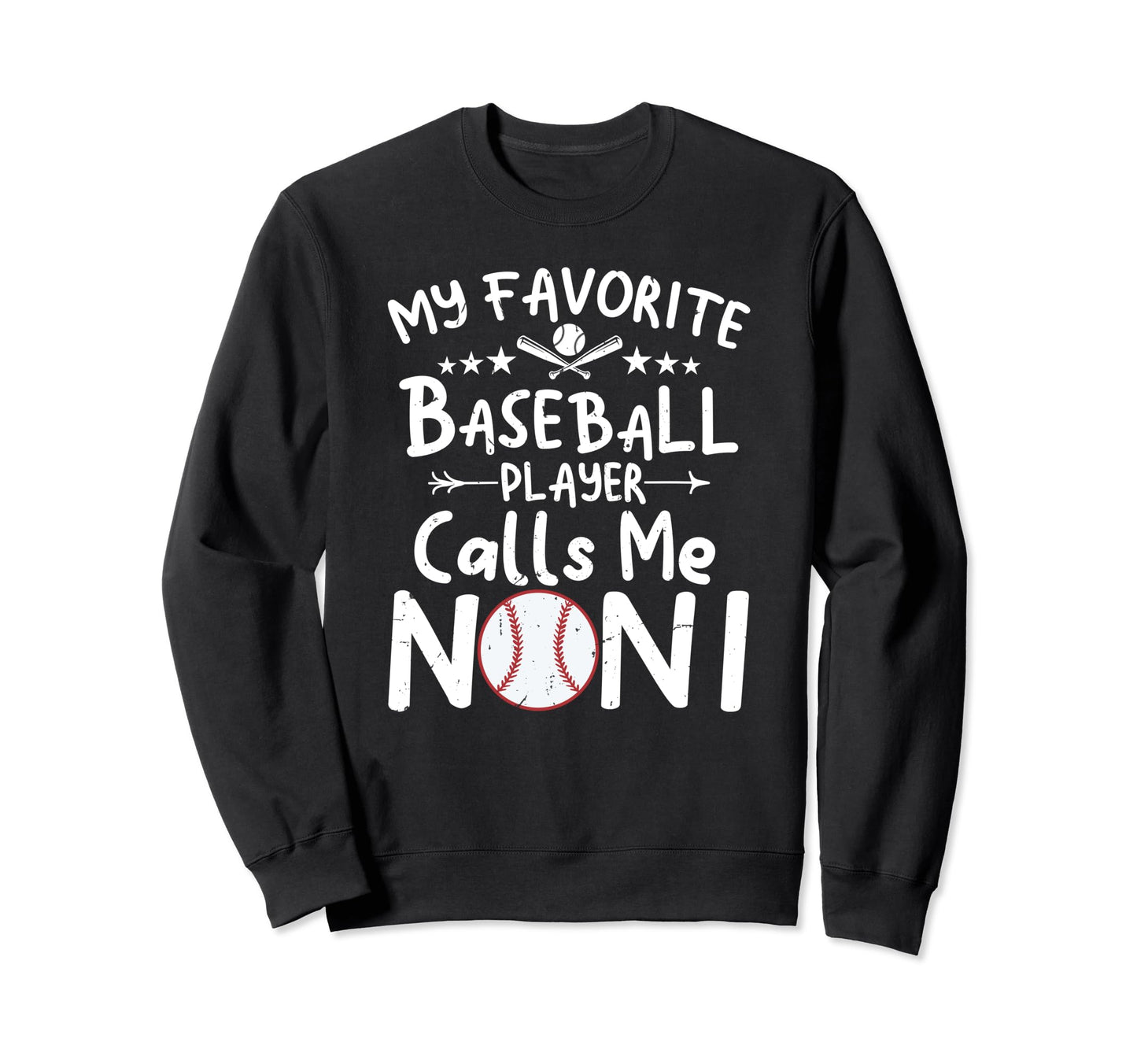 My Favorite Baseball Player Calls Me Sweatshirt - Graphic Print Unisex - T-Shirt, Sweatshirt, Hoodie