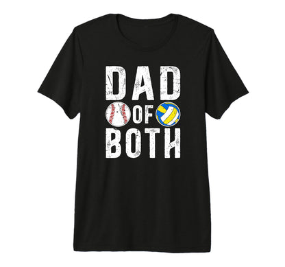 Mens Dad Both Proud Volleyball Baseball T-Shirt - Trendy Graphic Men Women - T-Shirt, Sweatshirt, Hoodie
