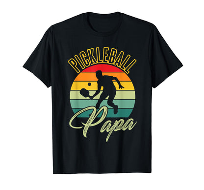 Pickleball Papa Fathers Day Pickleball T-Shirt - Novelty Apparel Men Women - T-Shirt, Sweatshirt, Hoodie