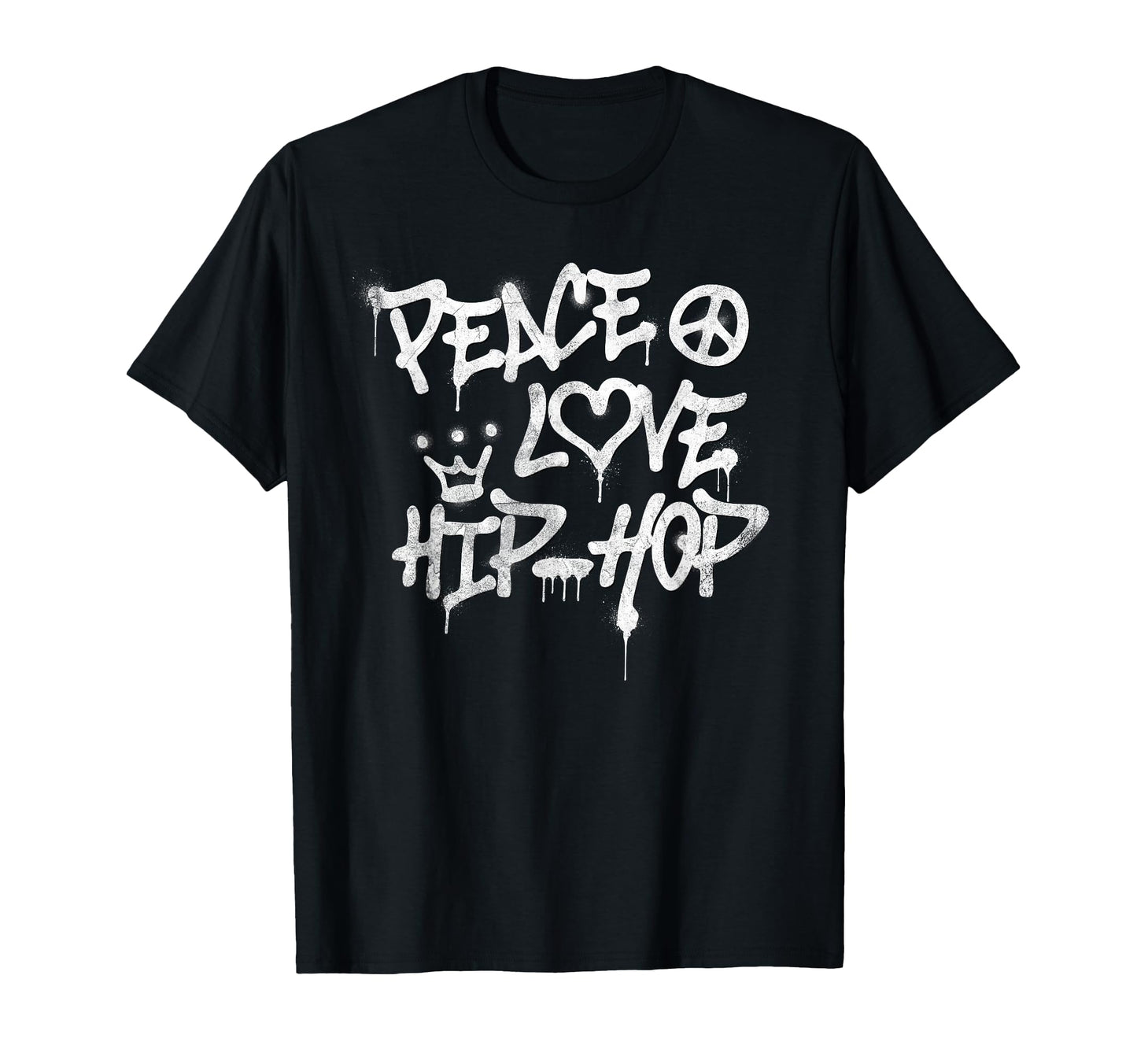 Peace Love Hip Hop Dancing T-Shirt - Casual Everyday Wear Men Women - T-Shirt, Sweatshirt, Hoodie