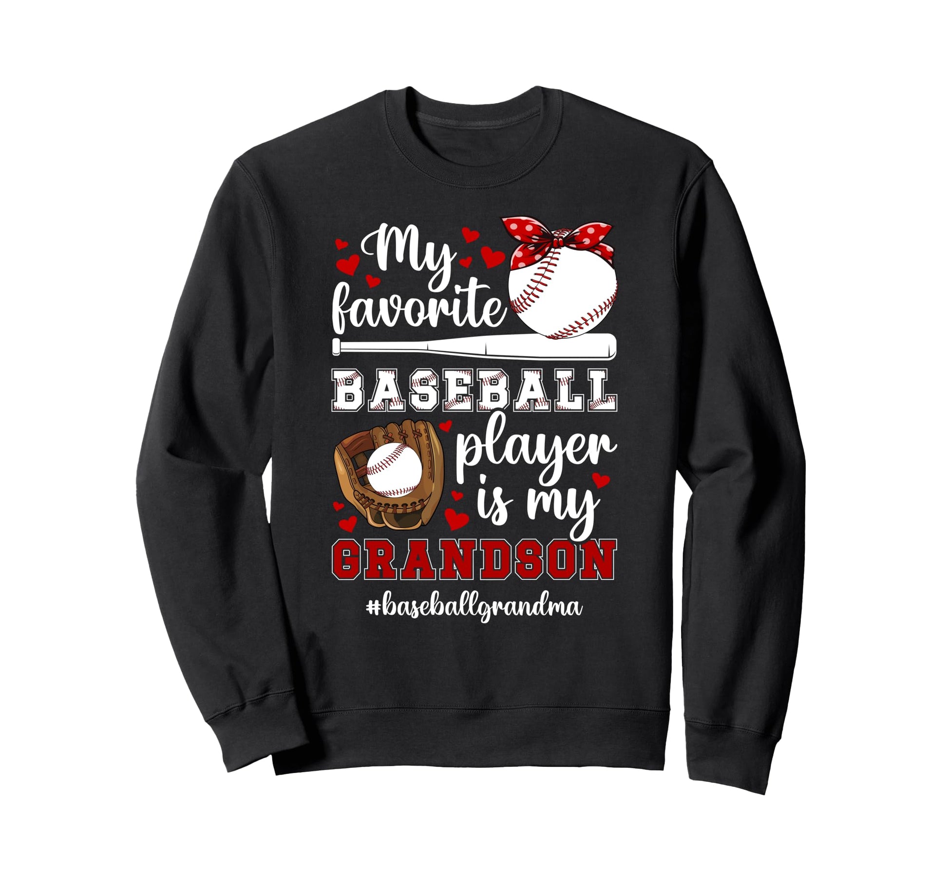 Baseball Grandma Proud Baseball Sweatshirt - Unique Graphic for Adults - T-Shirt, Sweatshirt, Hoodie