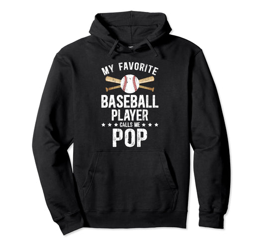 My Favorite Baseball Player Pop Hoodie - Casual Everyday Wear Unisex - T-Shirt, Sweatshirt, Hoodie