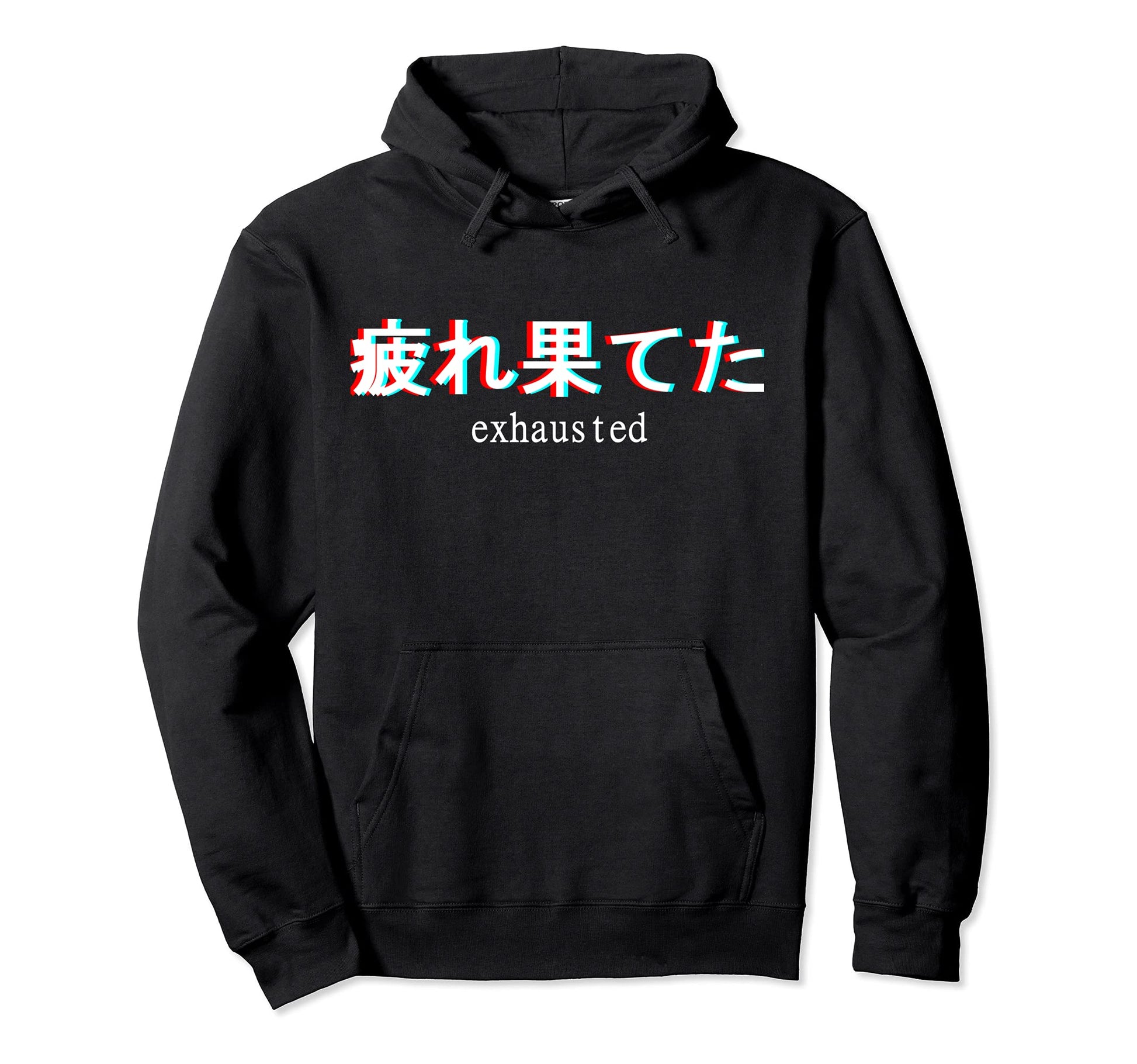 Aesthetic Exhausted Japanese Text Kanji Hoodie - Unique Graphic Unisex - T-Shirt, Sweatshirt, Hoodie