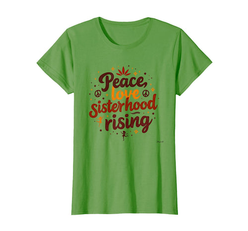 70S Peace Love Sisterhood Rising T-Shirt - Minimalist Print for Adults - T-Shirt, Sweatshirt, Hoodie