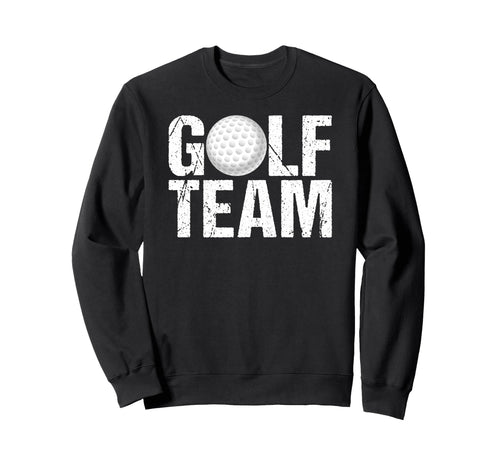 Team Golf Game Day Sports Parent Sweatshirt - Streetwear Style Men Women - T-Shirt, Sweatshirt, Hoodie