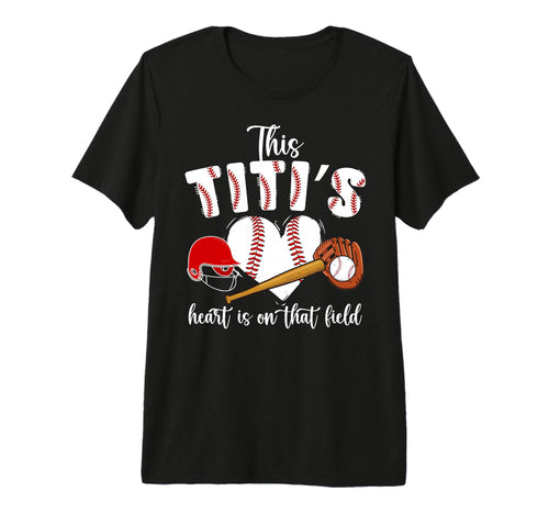 That Field Baseball Titi Baseball T-Shirt - Custom Art Print for Adults - T-Shirt, Sweatshirt, Hoodie