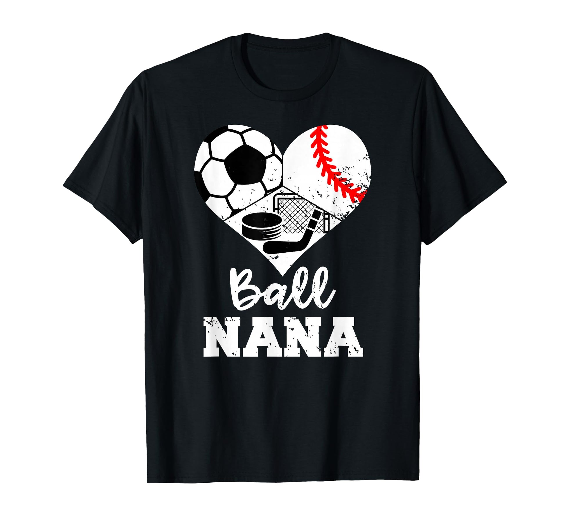 Ball Nana Heart Funny Soccer Baseball T-Shirt - Unique Graphic Unisex - T-Shirt, Sweatshirt, Hoodie