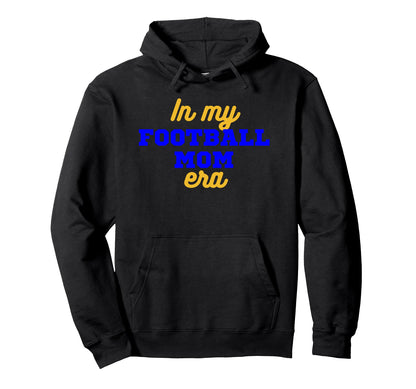 My Football Mom Era Game Day Football Hoodie - Custom Art Print Men Women - T-Shirt, Sweatshirt, Hoodie