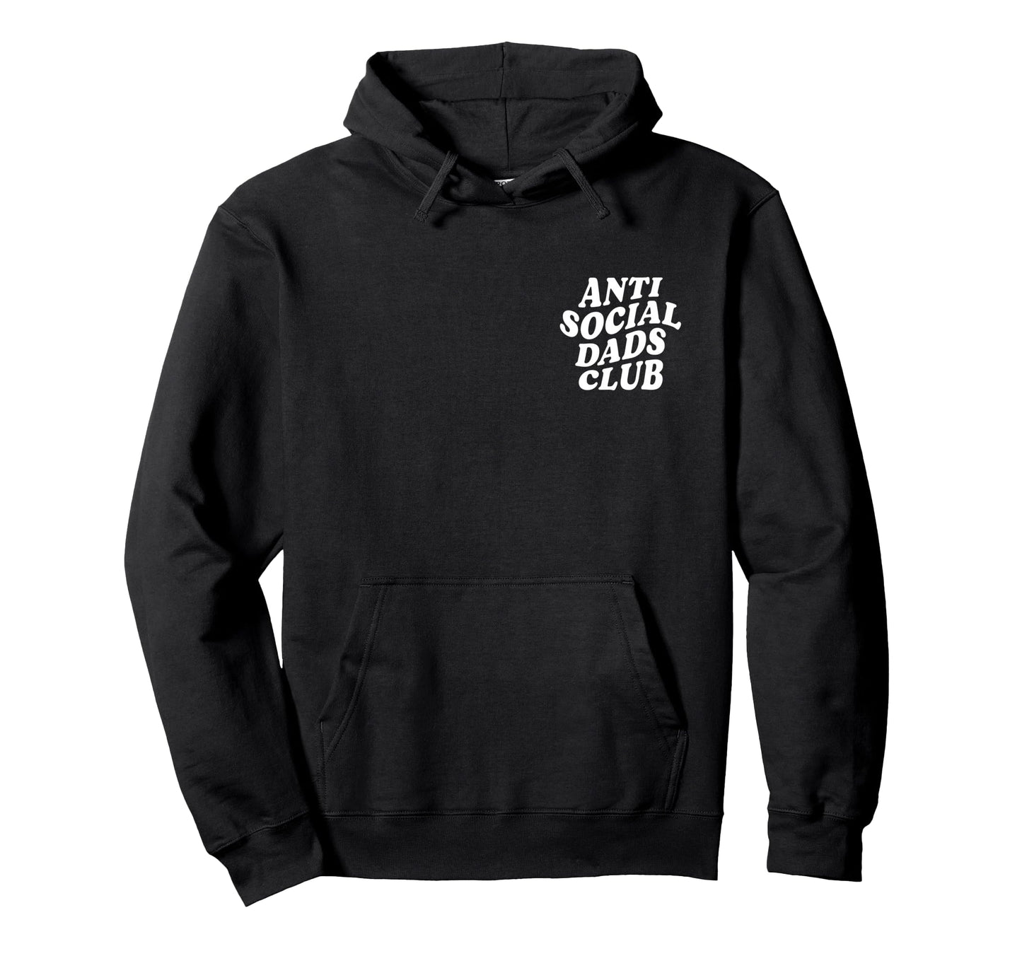 Anti Social Dads Club Funny Introvert Dad Hoodie - Unique Graphic Men Women - T-Shirt, Sweatshirt, Hoodie