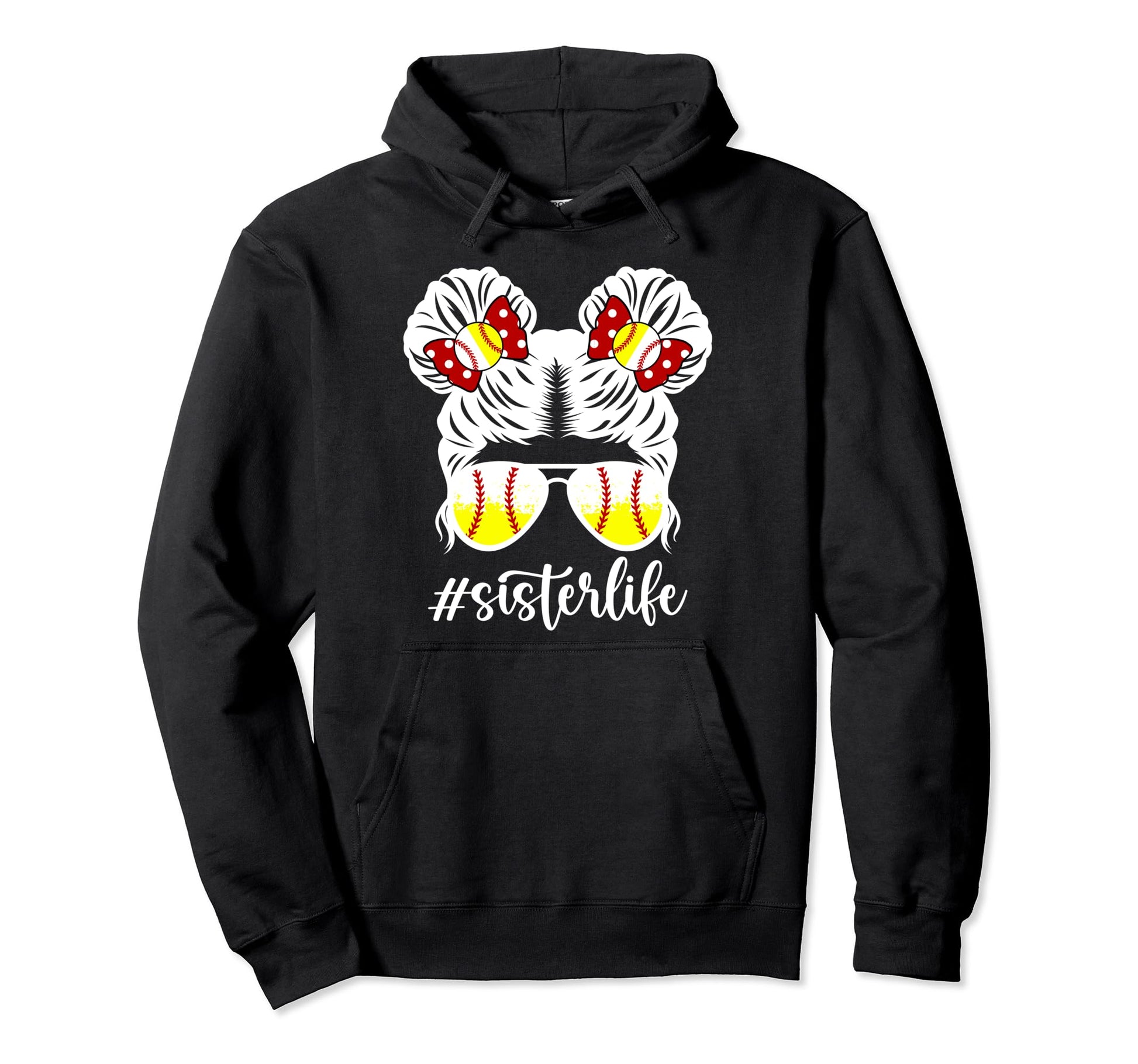 Sister Life Softball Baseball Sister Messy Hoodie - Unique Graphic Unisex - T-Shirt, Sweatshirt, Hoodie