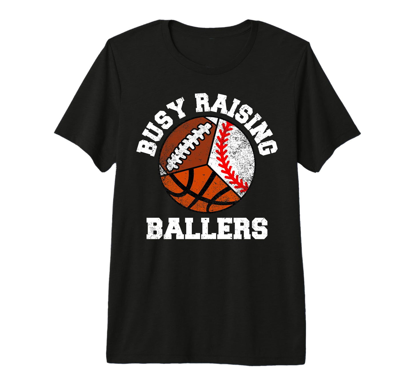 Busy Raising Ballers Funny Baseball T-Shirt - Graphic Print Unisex - T-Shirt, Sweatshirt, Hoodie