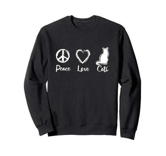 I Love Cats Cat Mom Peace Love Cats Sweatshirt - Unique Graphic Unisex - T-Shirt, Sweatshirt, Hoodie