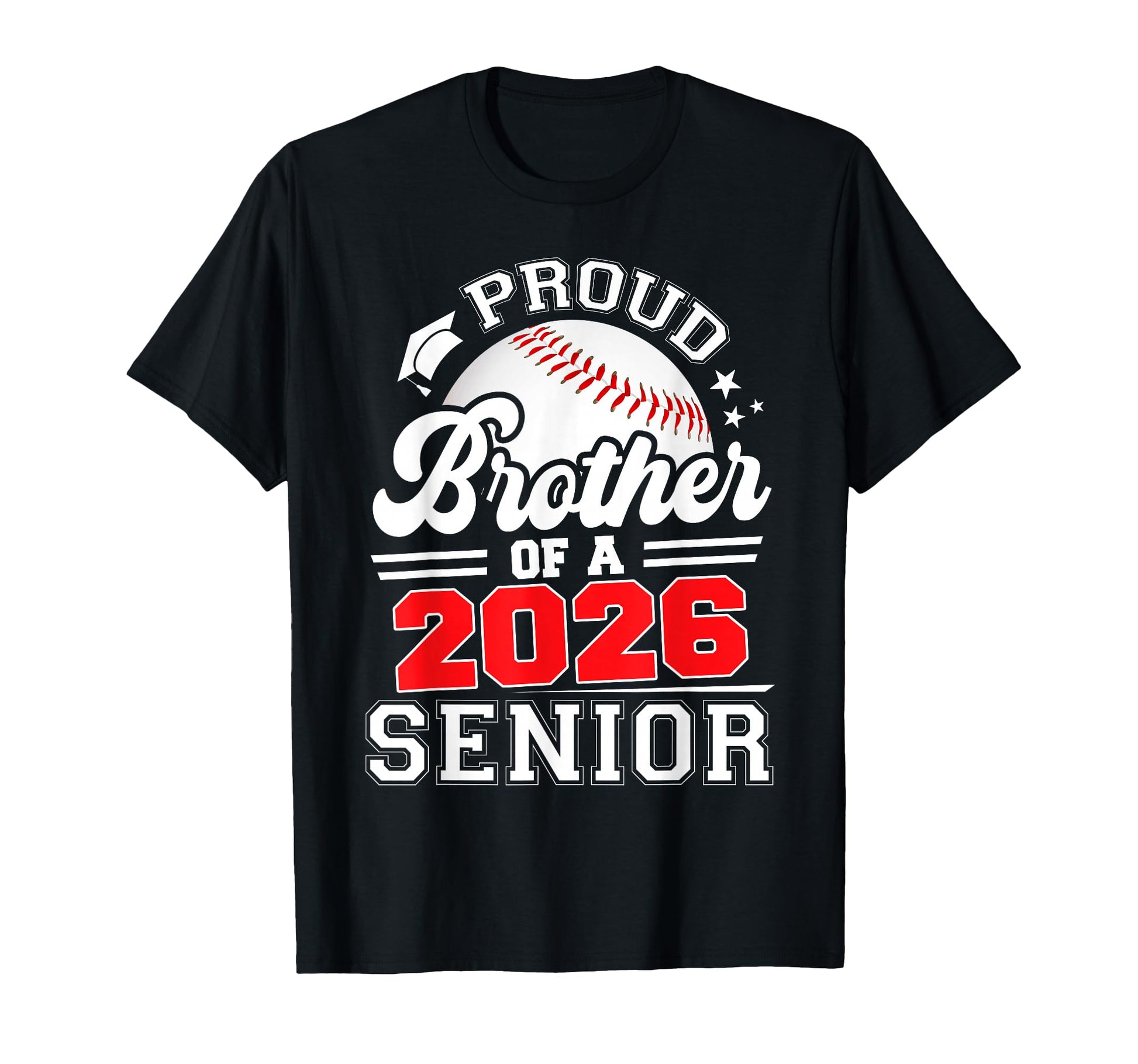 Proud Brother Baseball Senior 2026 T-Shirt - Minimalist Print for Adults - T-Shirt, Sweatshirt, Hoodie