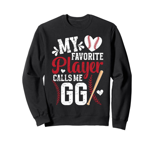 My Favorite Baseball Player Gg Sweatshirt - Graphic Print for Adults - T-Shirt, Sweatshirt, Hoodie