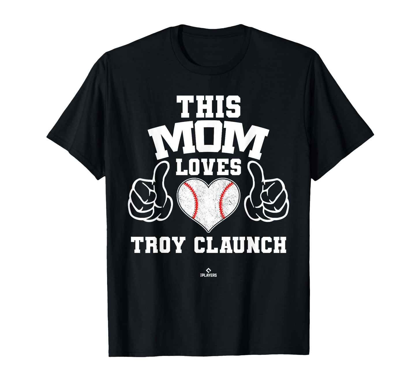 This Mom Loves Troy Claunch Prospect T-Shirt - Minimalist Print for Adults - T-Shirt, Sweatshirt, Hoodie