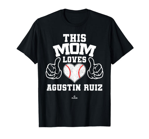 This Mom Loves Agustin Ruiz Prospect T-Shirt - Streetwear Style for Adults - T-Shirt, Sweatshirt, Hoodie