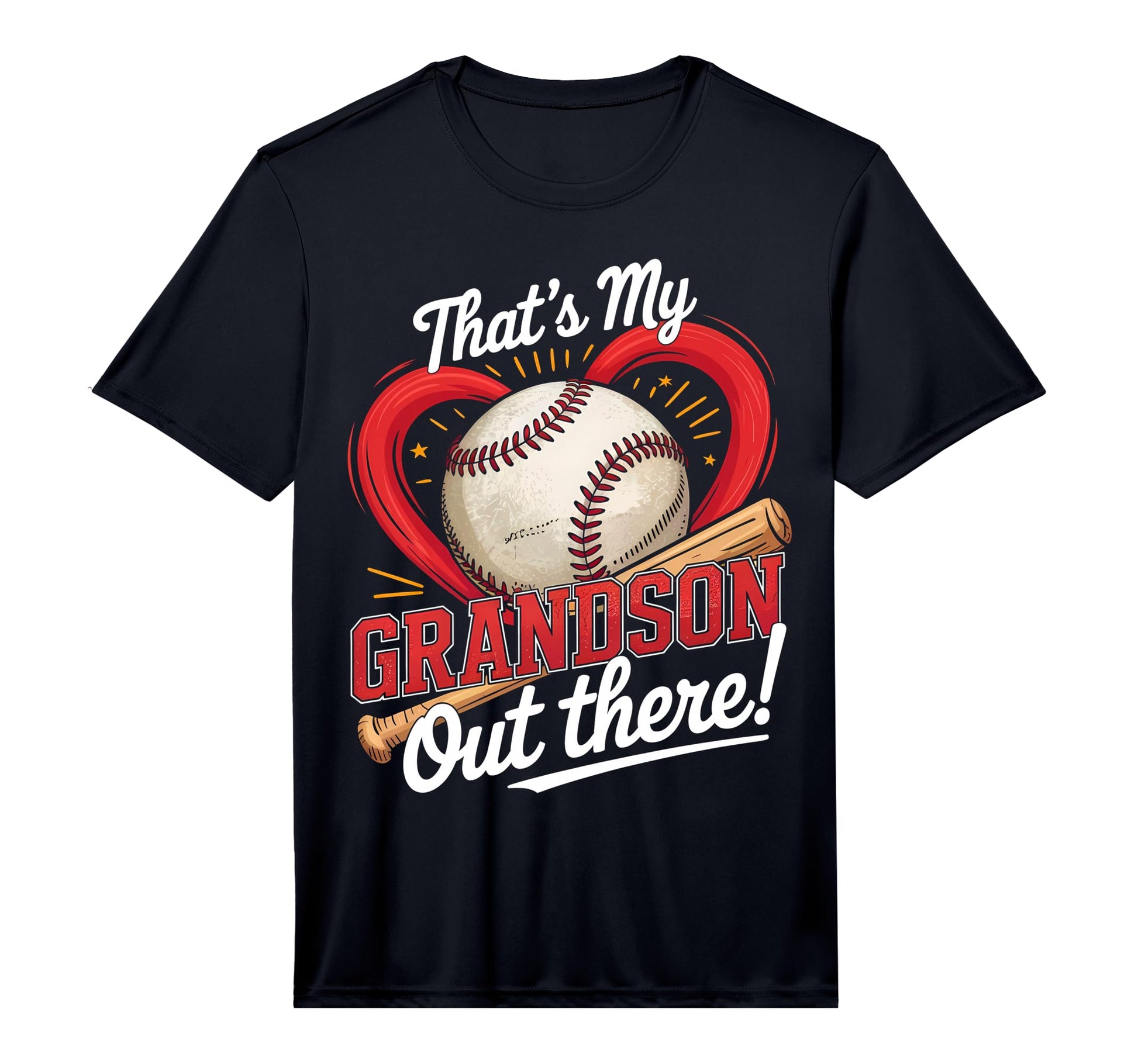 Thats My Grandson Out There Baseball T-Shirt - Casual Everyday Wear Unisex - T-Shirt, Sweatshirt, Hoodie