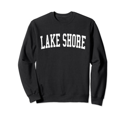 Lake Shore Md Distressed White Sweatshirt - Aesthetic Graphic Unisex - T-Shirt, Sweatshirt, Hoodie