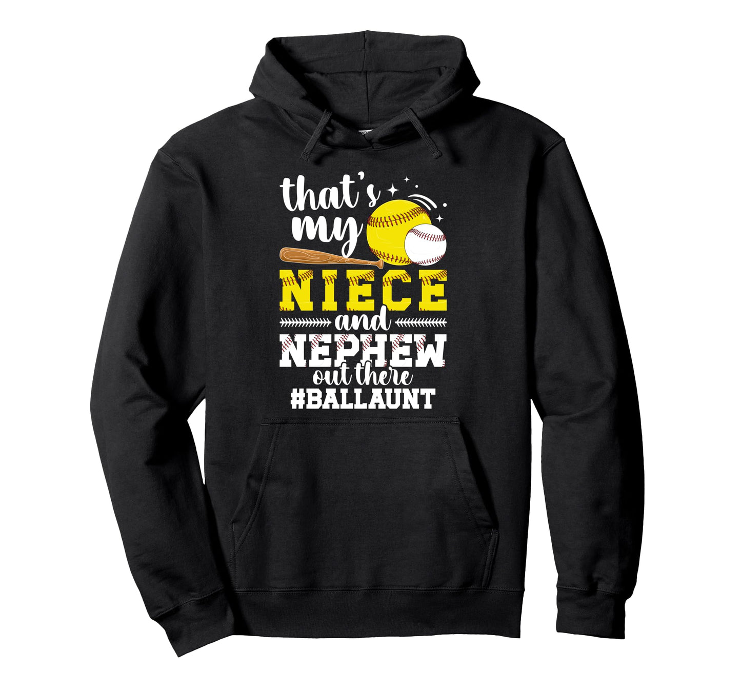 Proud Ball Aut Baseball Softball Aunt Ballers Hoodie - Graphic Print Unisex - T-Shirt, Sweatshirt, Hoodie