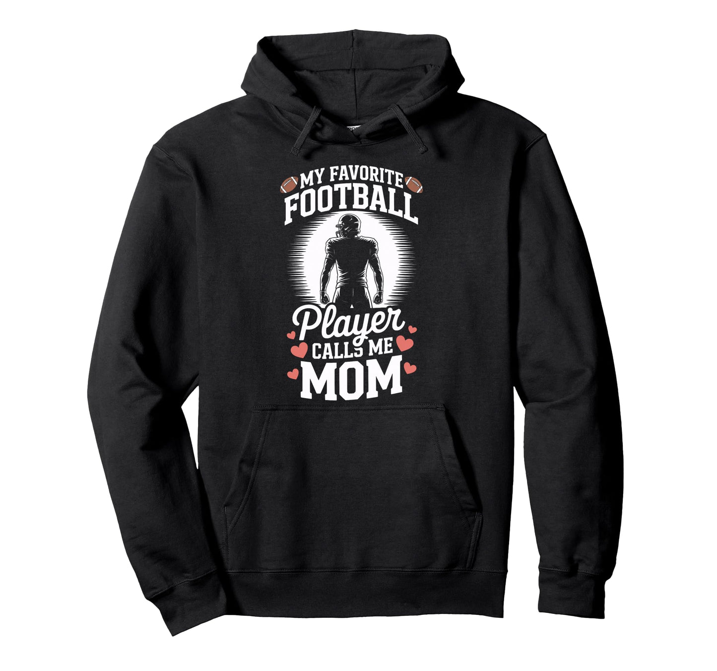 Game Day Mom My Favorite Football Player Hoodie - Streetwear Style Unisex - T-Shirt, Sweatshirt, Hoodie