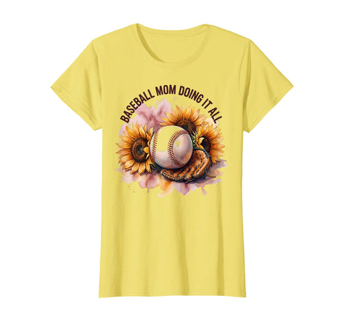Baseball Mom Doing It All T-Shirt - Novelty Apparel for Adults - T-Shirt, Sweatshirt, Hoodie