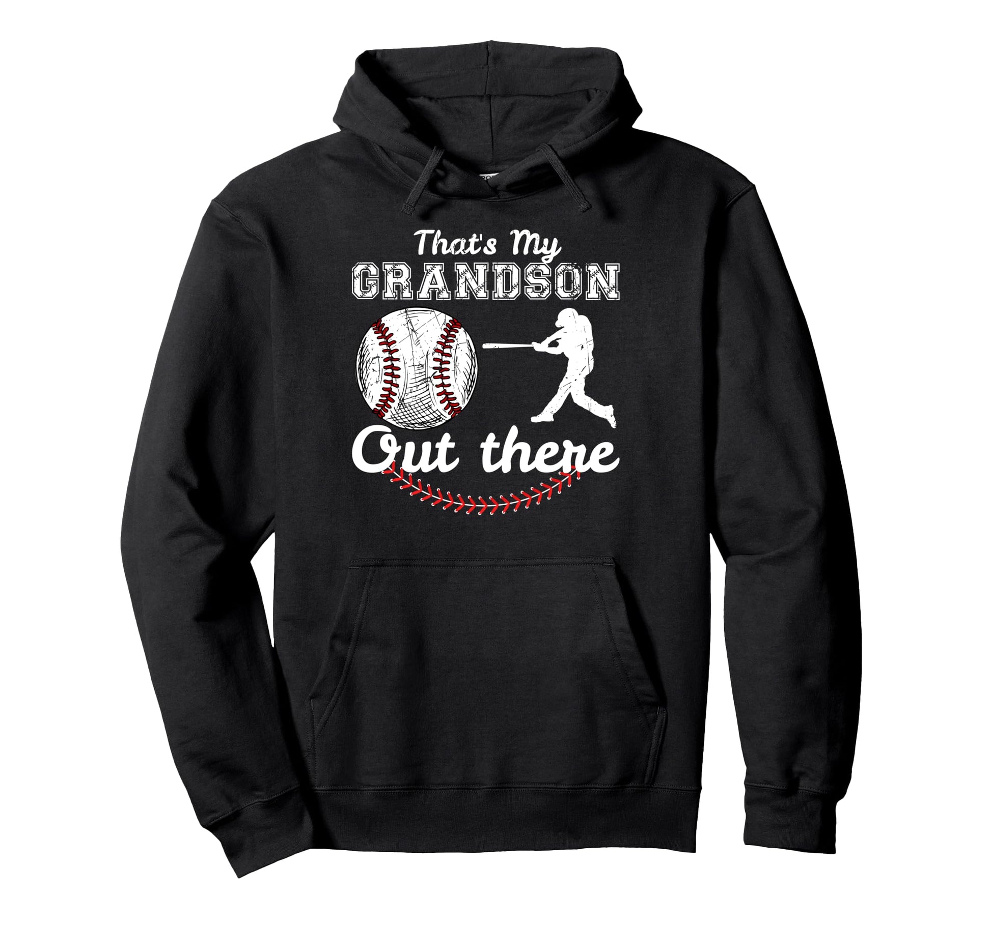 Thats My Grandson Out There Funny Hoodie - Graphic Print Men Women - T-Shirt, Sweatshirt, Hoodie