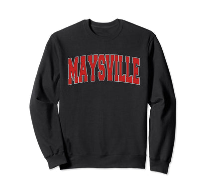 Maysville Ky Kentucky Varsity Usa Sweatshirt - Casual Everyday Wear Unisex - T-Shirt, Sweatshirt, Hoodie