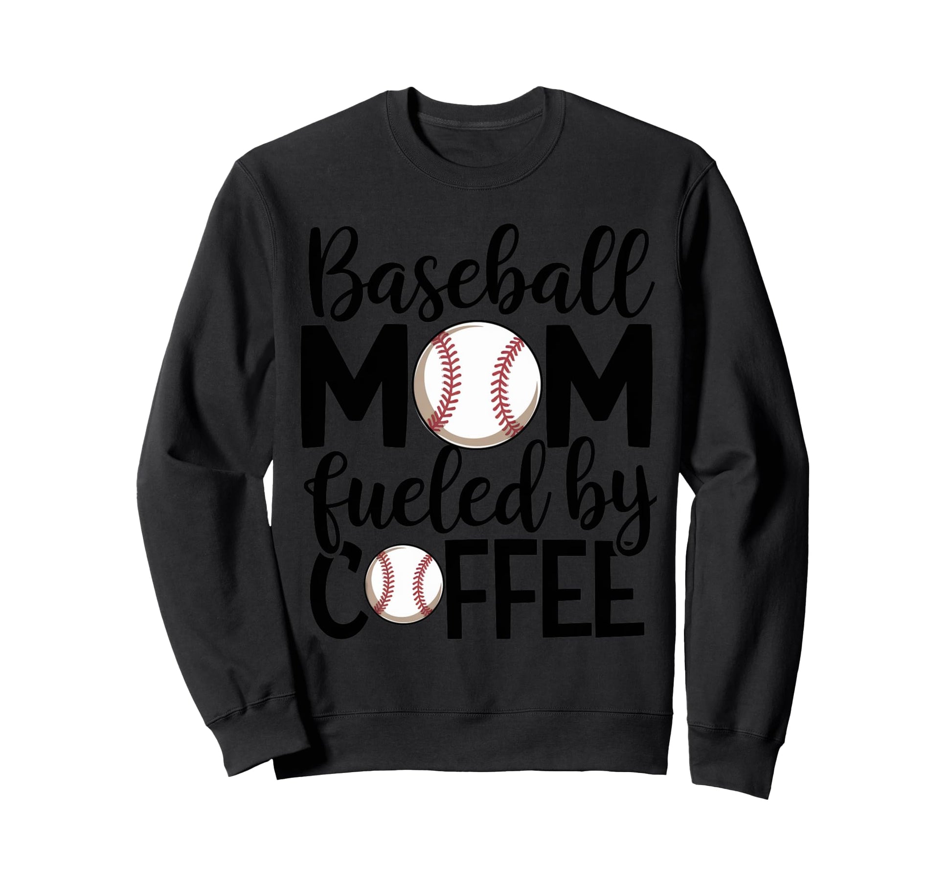 Baseball Mom Coffee Lover Sweatshirt - Casual Everyday Wear for Adults - T-Shirt, Sweatshirt, Hoodie