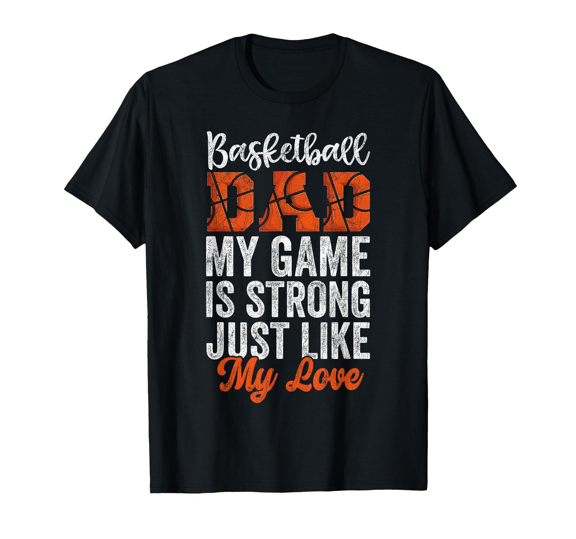 Fathers Day Basketball Dad My Game Is T-Shirt - Aesthetic Graphic Unisex - T-Shirt, Sweatshirt, Hoodie