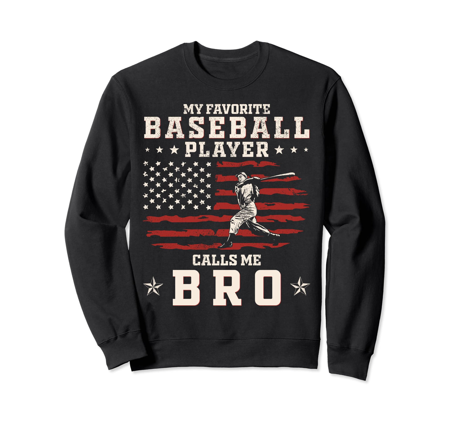 My Favorite Baseball Player Calls Sweatshirt - Trendy Graphic for Adults - T-Shirt, Sweatshirt, Hoodie