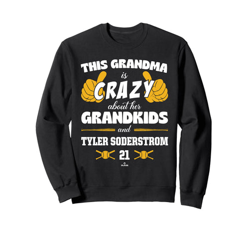 Grandma Crazy Tyler Soderstrom Sweatshirt - Fun Novelty Design Unisex - T-Shirt, Sweatshirt, Hoodie