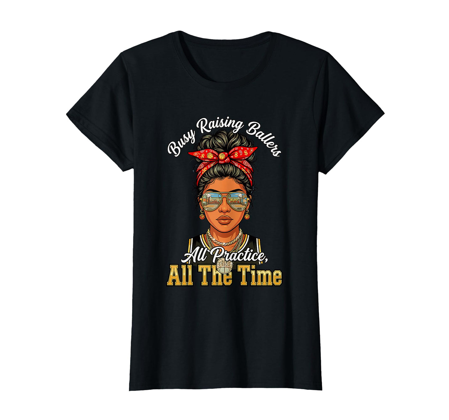 Busy Raising Ballers All Practice All T-Shirt - Streetwear Style Men Women - T-Shirt, Sweatshirt, Hoodie