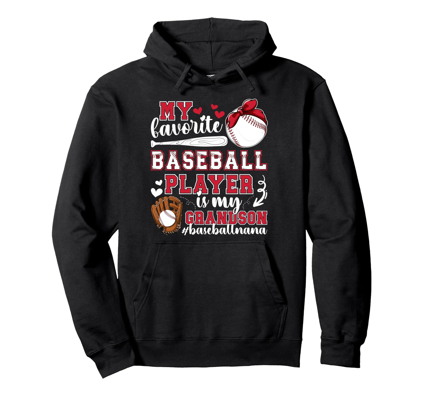 Baseball Nana Grandma Proud Baseball Hoodie - Novelty Apparel for Adults - T-Shirt, Sweatshirt, Hoodie