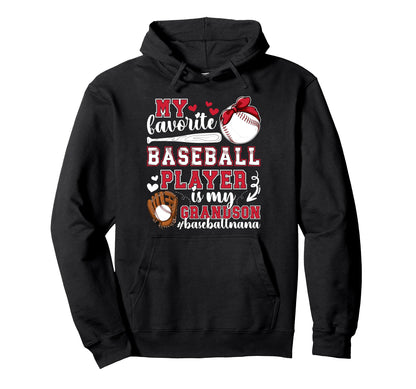 Baseball Nana Grandma Proud Baseball Hoodie - Novelty Apparel for Adults - T-Shirt, Sweatshirt, Hoodie