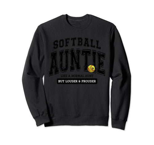 Softball Auntie Matching Aunt Sweatshirt - Casual Everyday Wear for Adults - T-Shirt, Sweatshirt, Hoodie