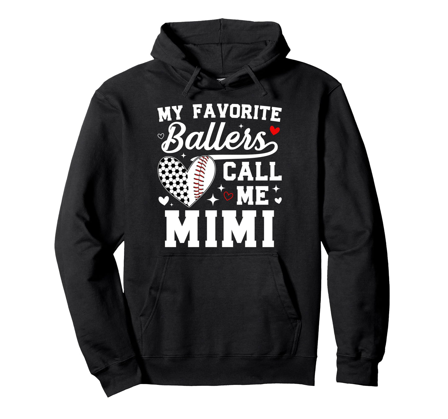 My Favorite Ballers Call Me Mimi Hoodie - Aesthetic Graphic for Adults - T-Shirt, Sweatshirt, Hoodie