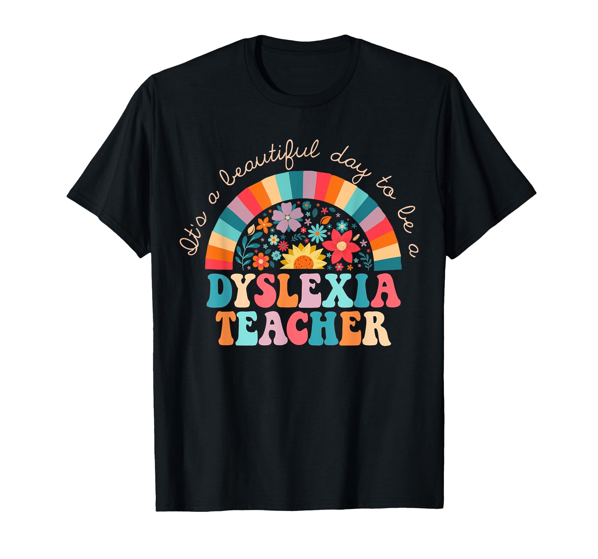 Dyslexia Teacher Dyslexia Sped Therapist T-Shirt - Graphic Print Men Women - T-Shirt, Sweatshirt, Hoodie